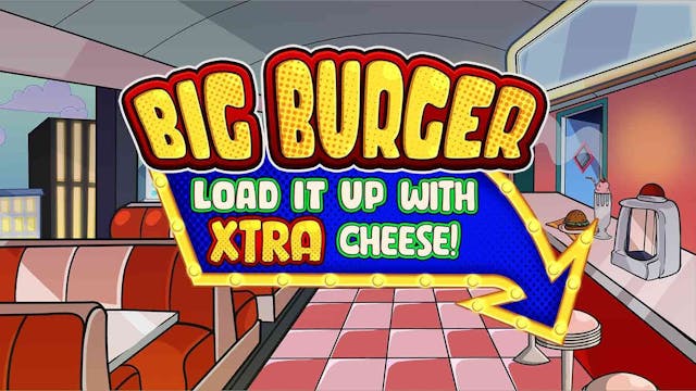 Big Burger Load It Up With Xtra Cheese Slot Machine Online Free Game Play