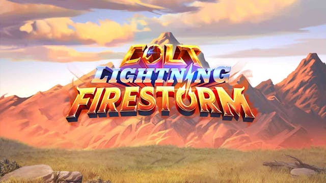 Colt Lightning Firestorm Slot Machine Online Free Game Play