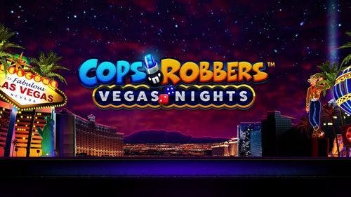 Cops 'n' Robbers Vegas Nights Slot Machine Free Game Play