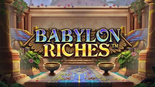 Babylon Riches Slot Machine Online Free Game Play