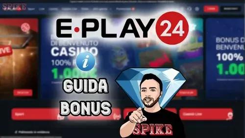E-Play 24 Bonus Recensione