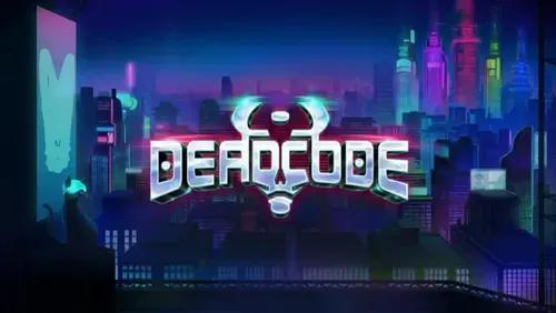 Deadcode Slot Machine Online Free Game Play