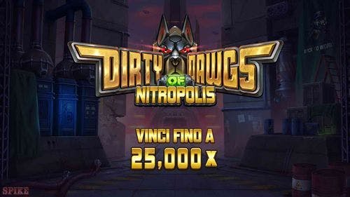 Dirty Dawgs Of Nitropolis Slot Gratis