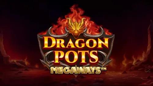 Dragon Pots Megaways Slot Machine Online Free Game Play