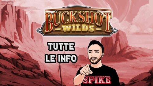 Buckshot Wilds Nuova Slot