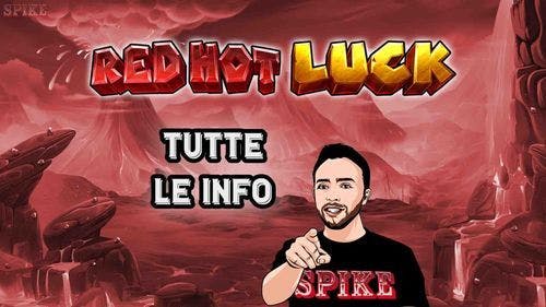 Red Hot Luck Nuova Slot