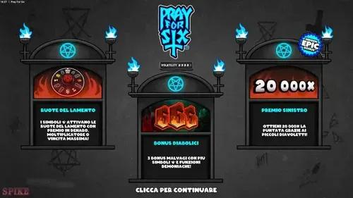 Pray For Six Slot Funzioni Speciali