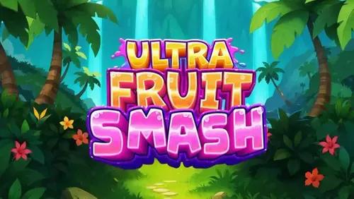 Ultra Fruit Smash Slot Machine Online Free Game Play