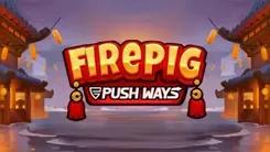Fire Pig Push Ways Slot Machine Online Free Game Play