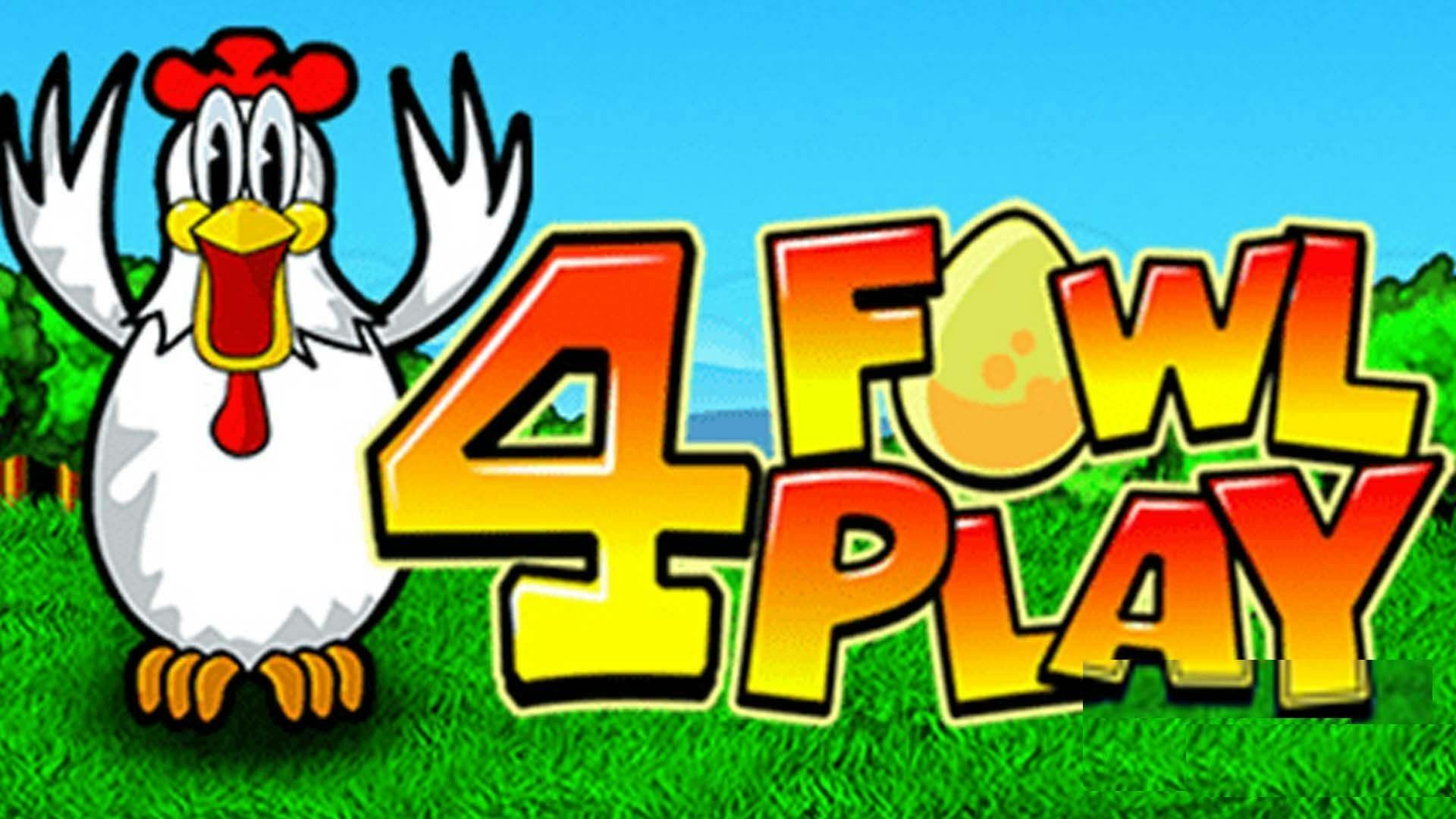 4 Fowl Play Online Slot Logo Free Game