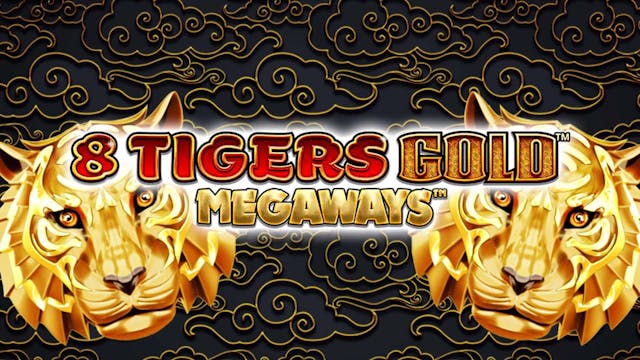 8 Tigers Gold Megaways Slot Machine Online Free Game Play