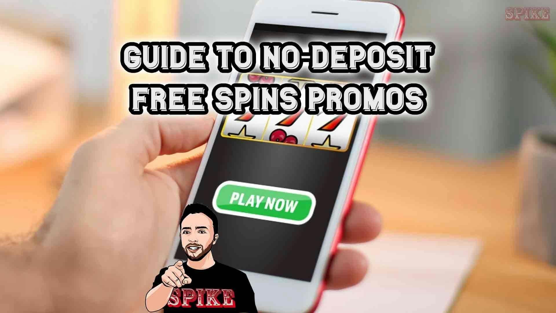 No Deposit Free Spins Guide