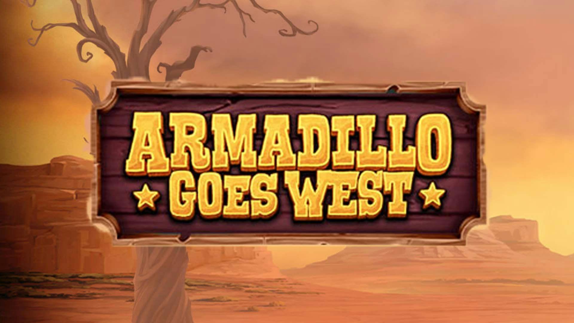 Armadillo Goes West Slot Machine Online Free Game Play