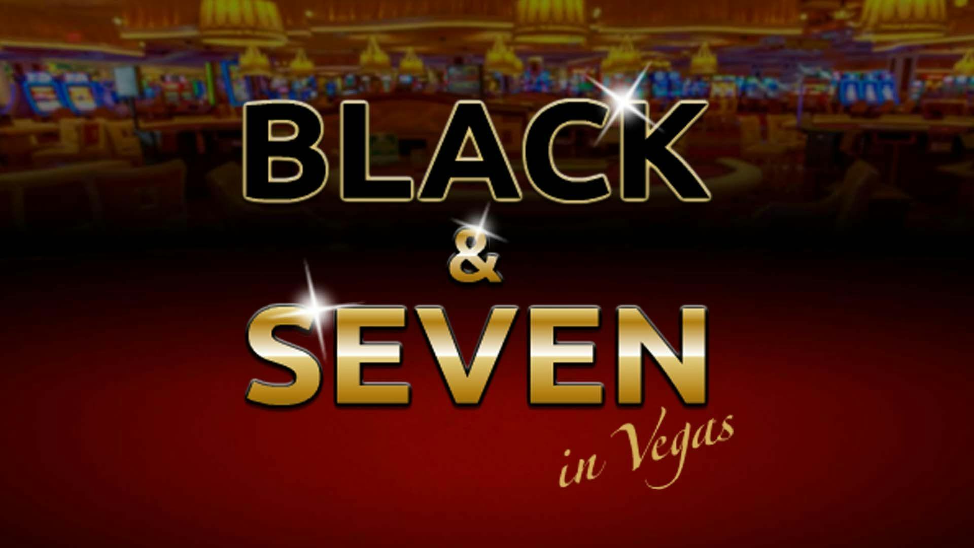 Black & Seven In Vegas Slot Machine Online Free Game Play