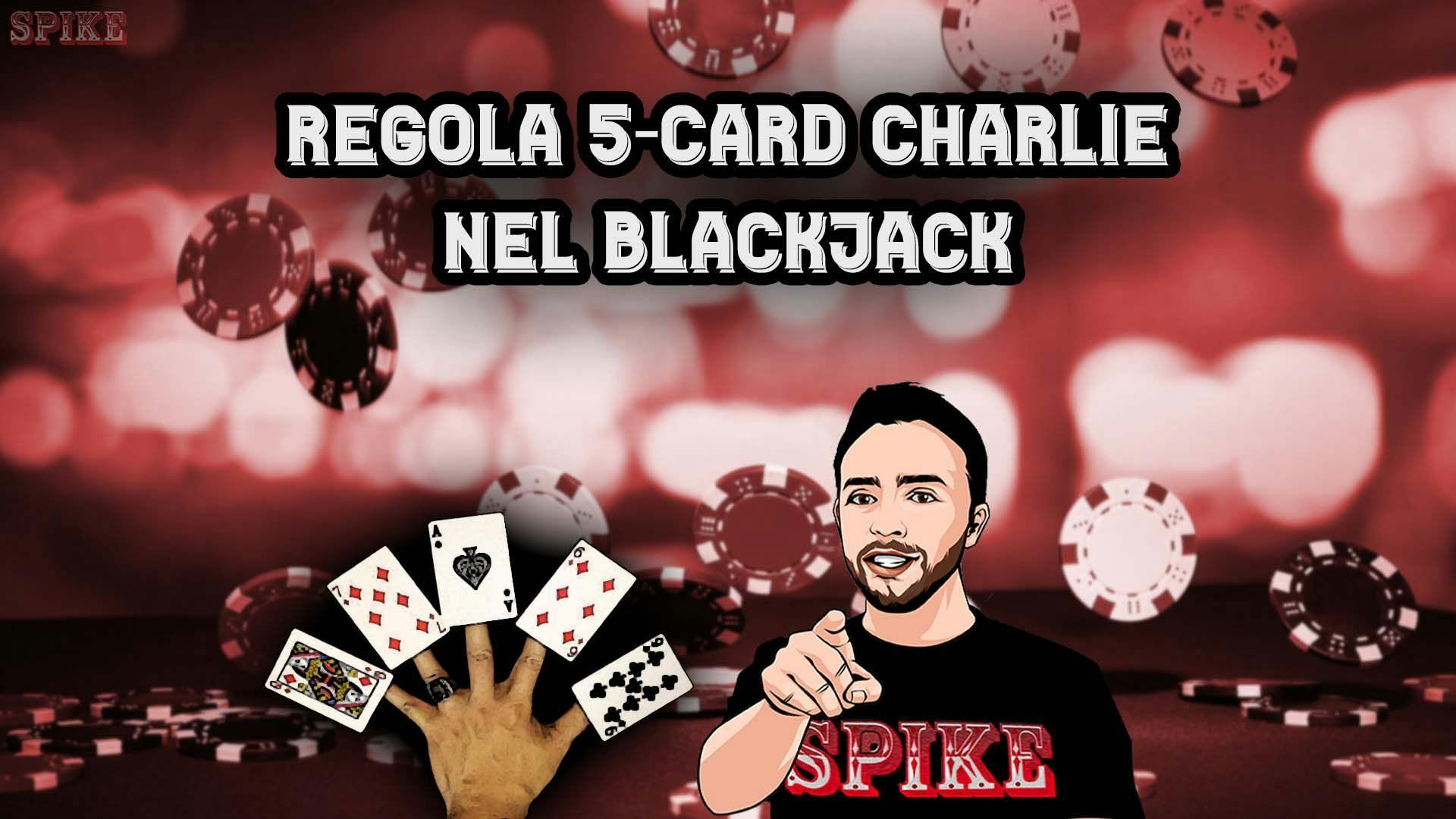 Blackjack Five-Card Charlie