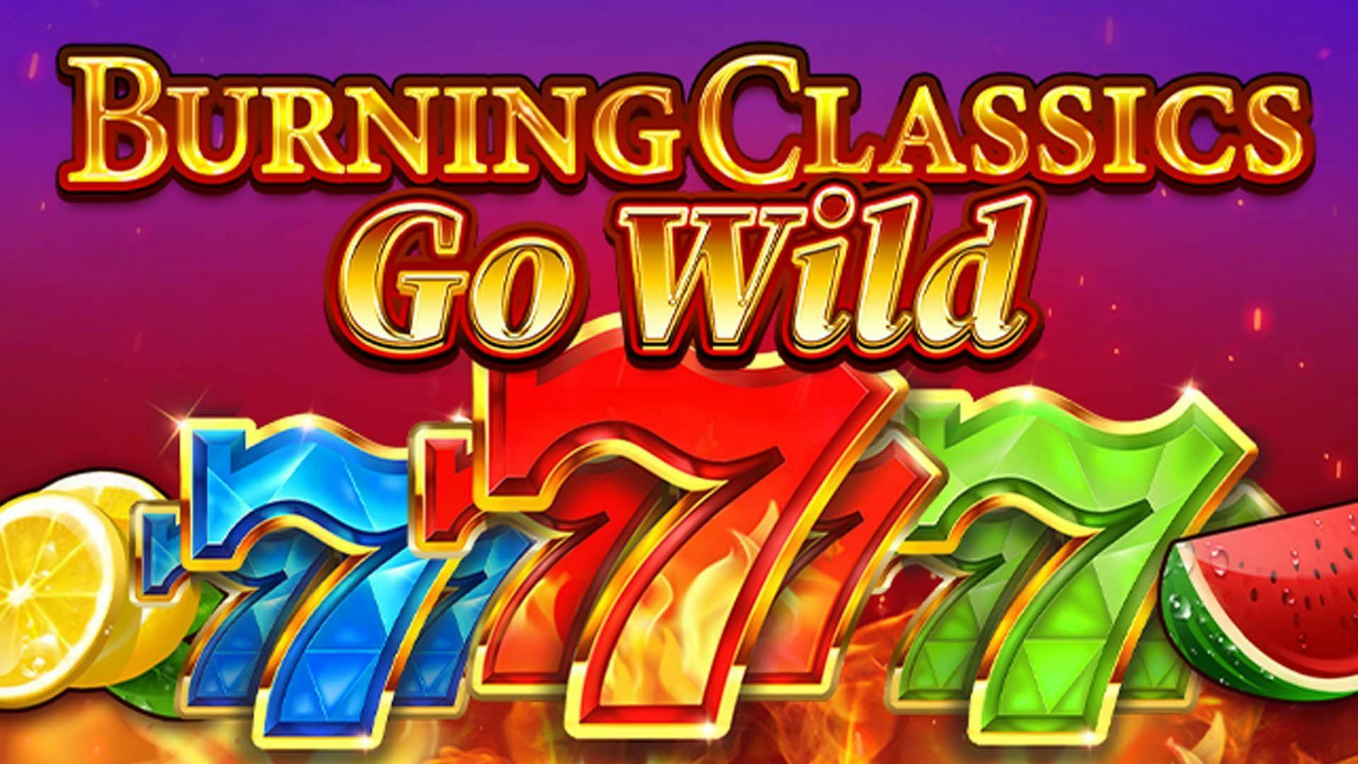 Burning Classics Go Wild Slot Machine Online Free Game Play