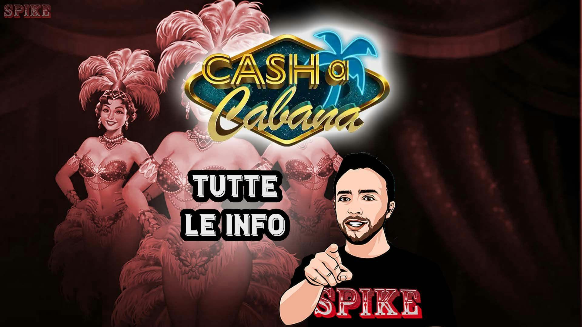 Cash-A-Cabana Nuova Release