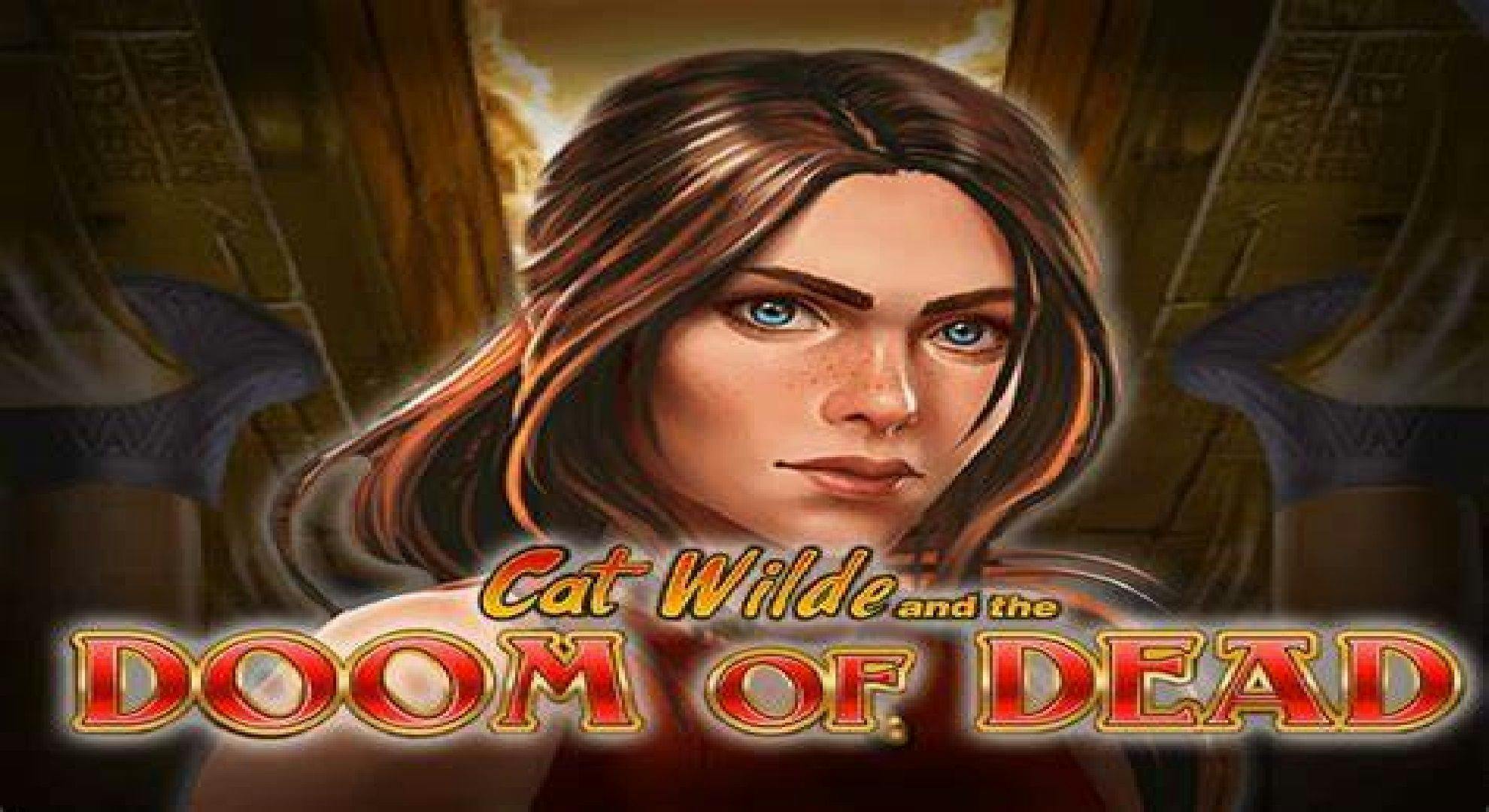Cat Wilde And The Doom Of Dead Slot Online Free Play