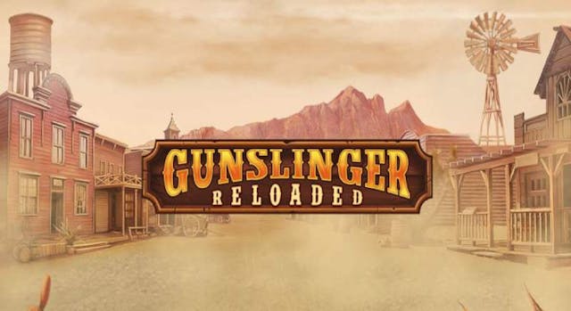 Gunslinger Reloaded Slot Online Free Play