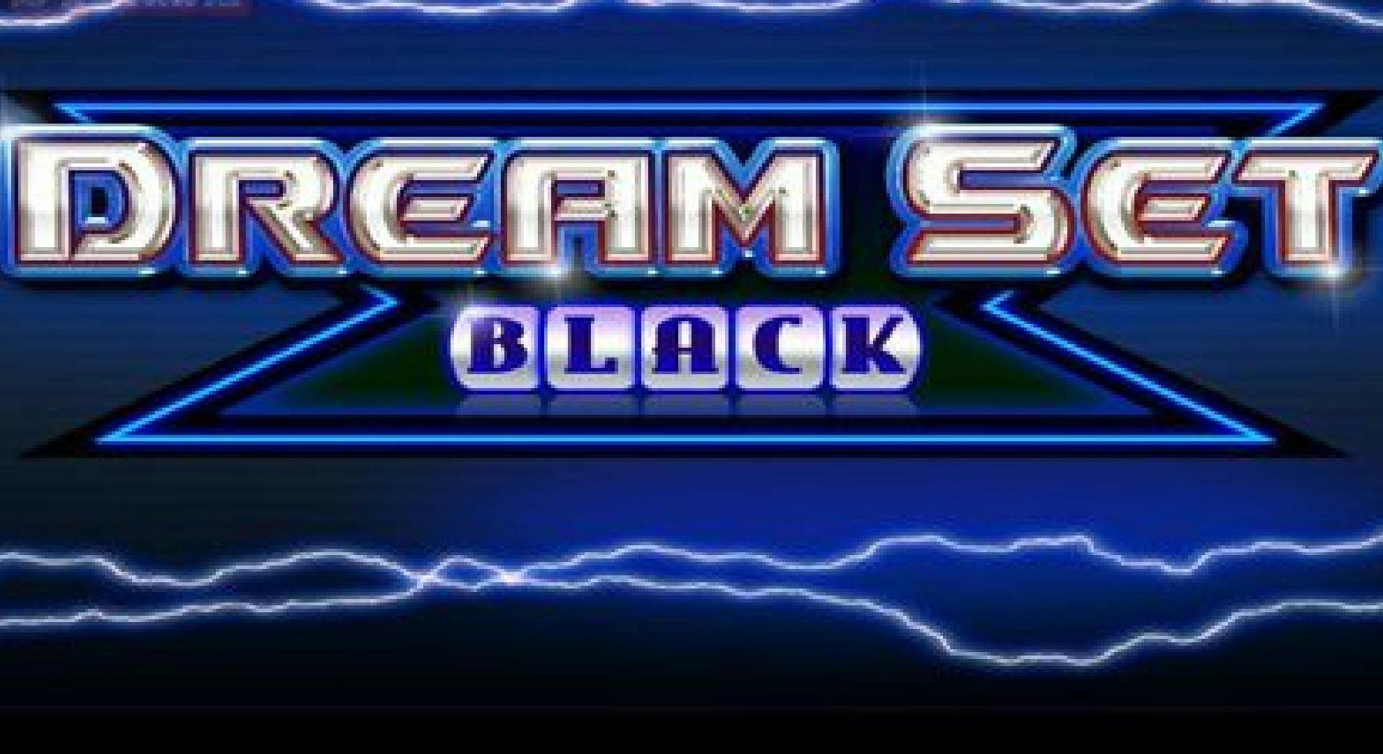 Dream Set Black Slot Online Free Play