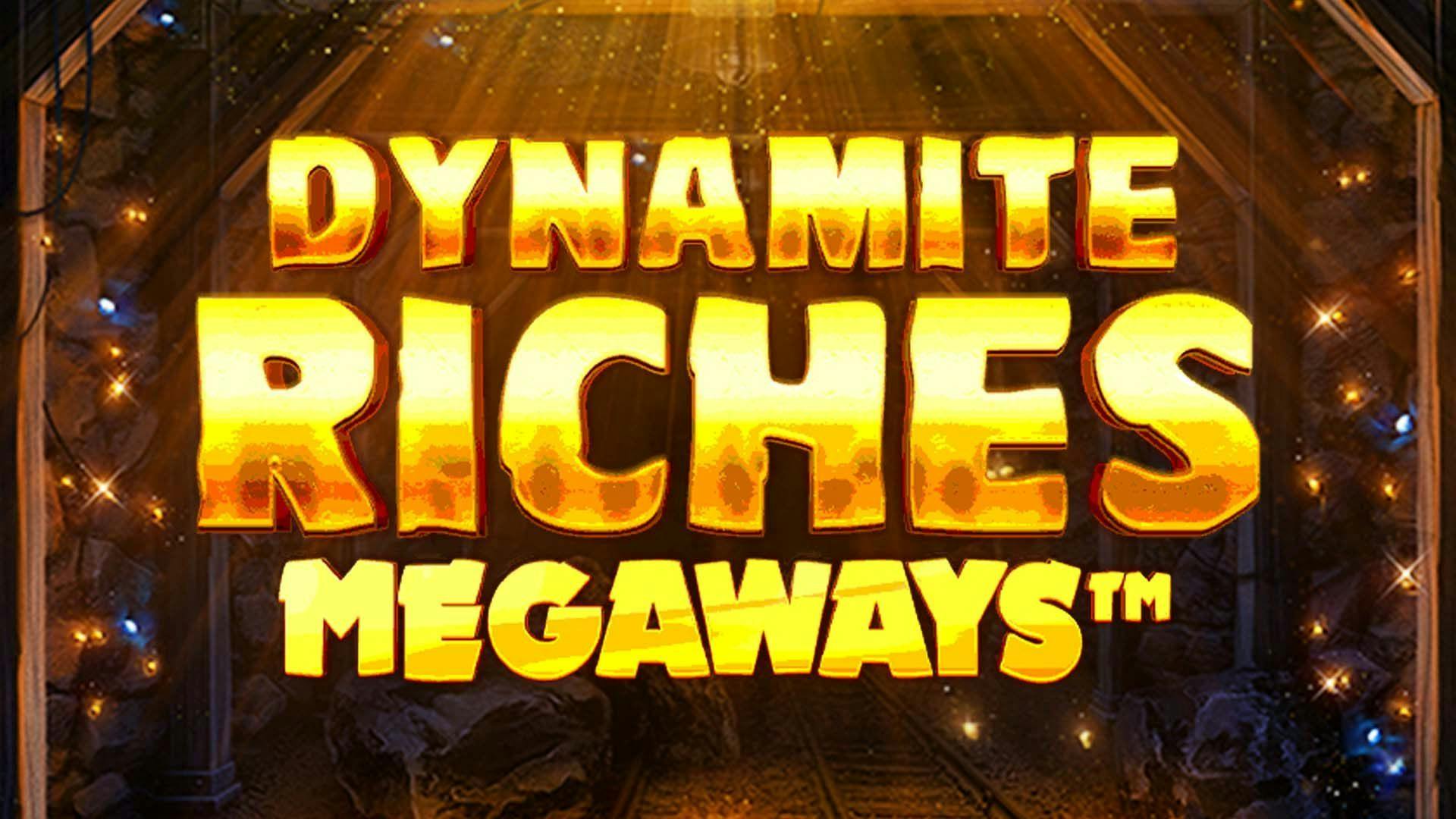 Dynamite Riches Megaways Slot Machine Online Free Game Play