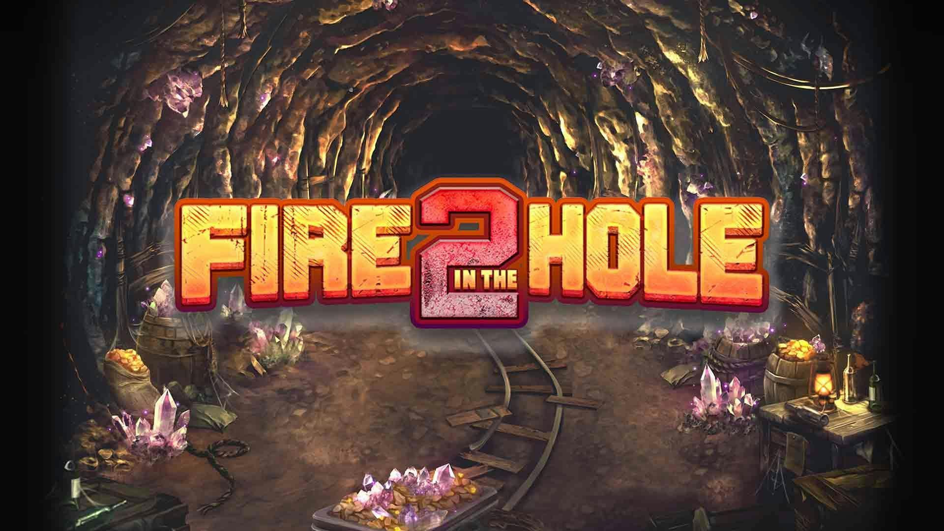 Fire In The Hole 2 Slot Machine Online Free Game Play