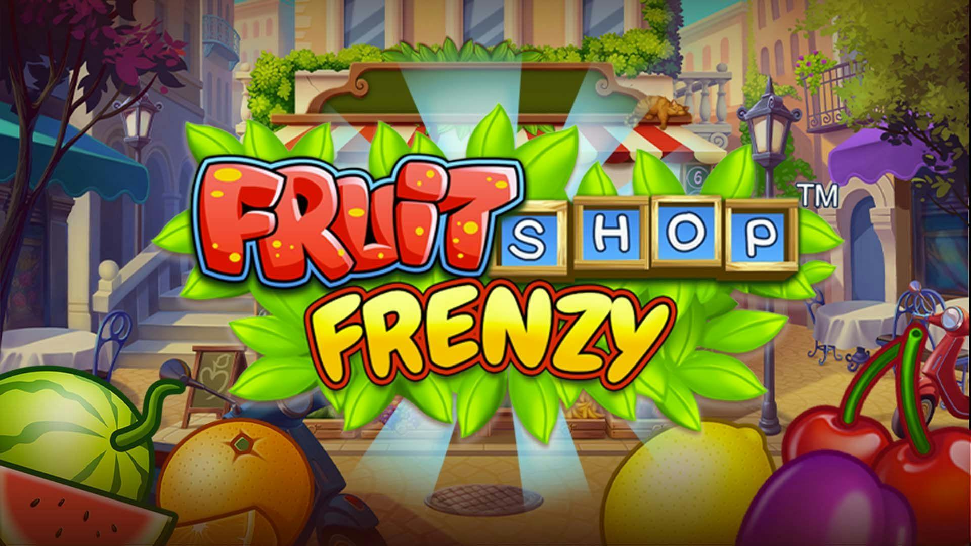 Fruit Shop Frenzy Slot Machine Online Free Game Play