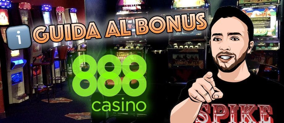 guida bonus benvenuto 888 casino