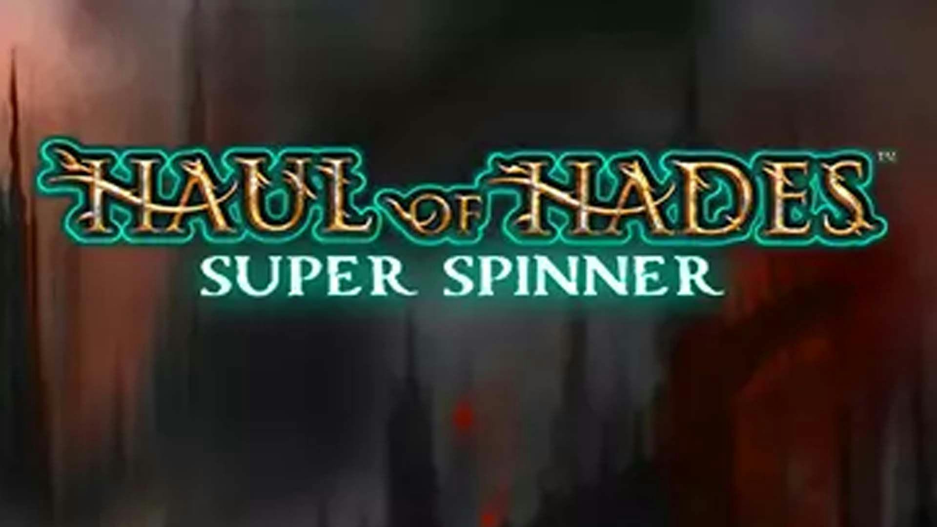Haul of Hades - Super Spinner Slot Online Free Play
