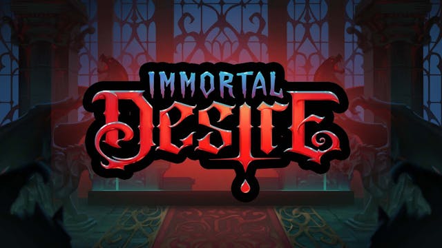 Immortal Desire Slot Machine Online Free Game Play