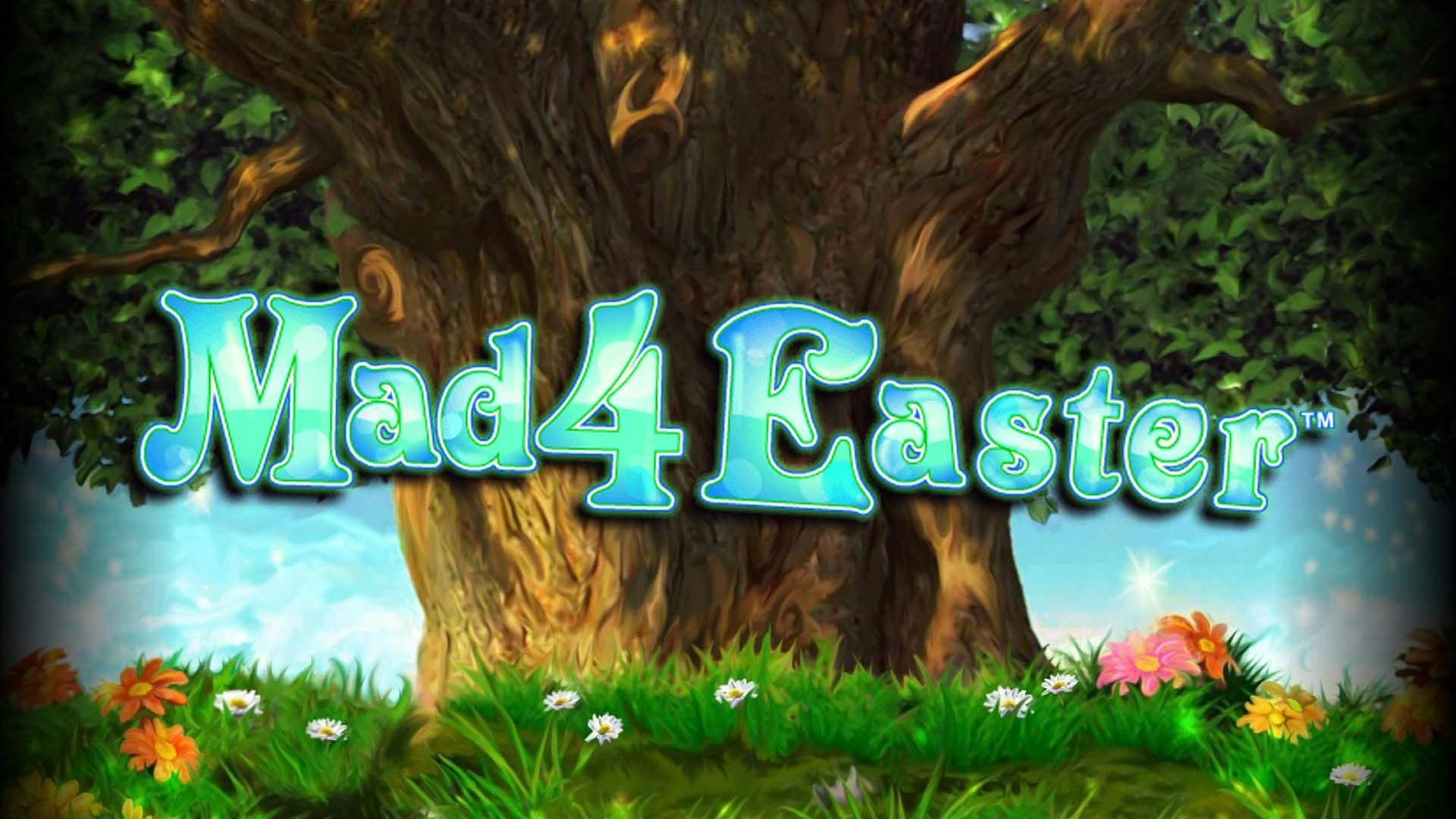 Mad 4 Easter Slot Machine Online Free Game Play