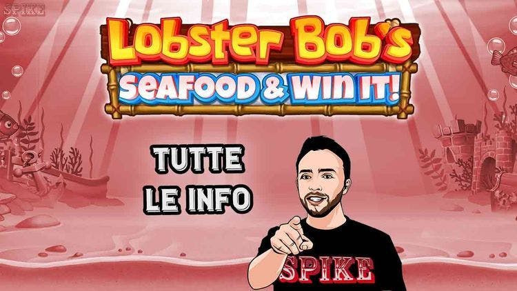 Lobster Bob’s Sea Food & Win It Nuova Slot