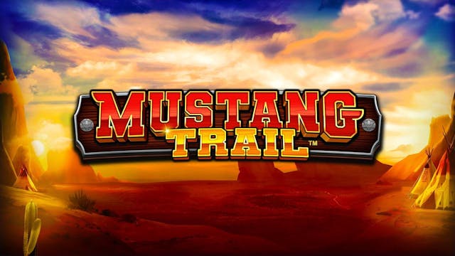 Mustang Trail Slot Machine Online Free Game Play