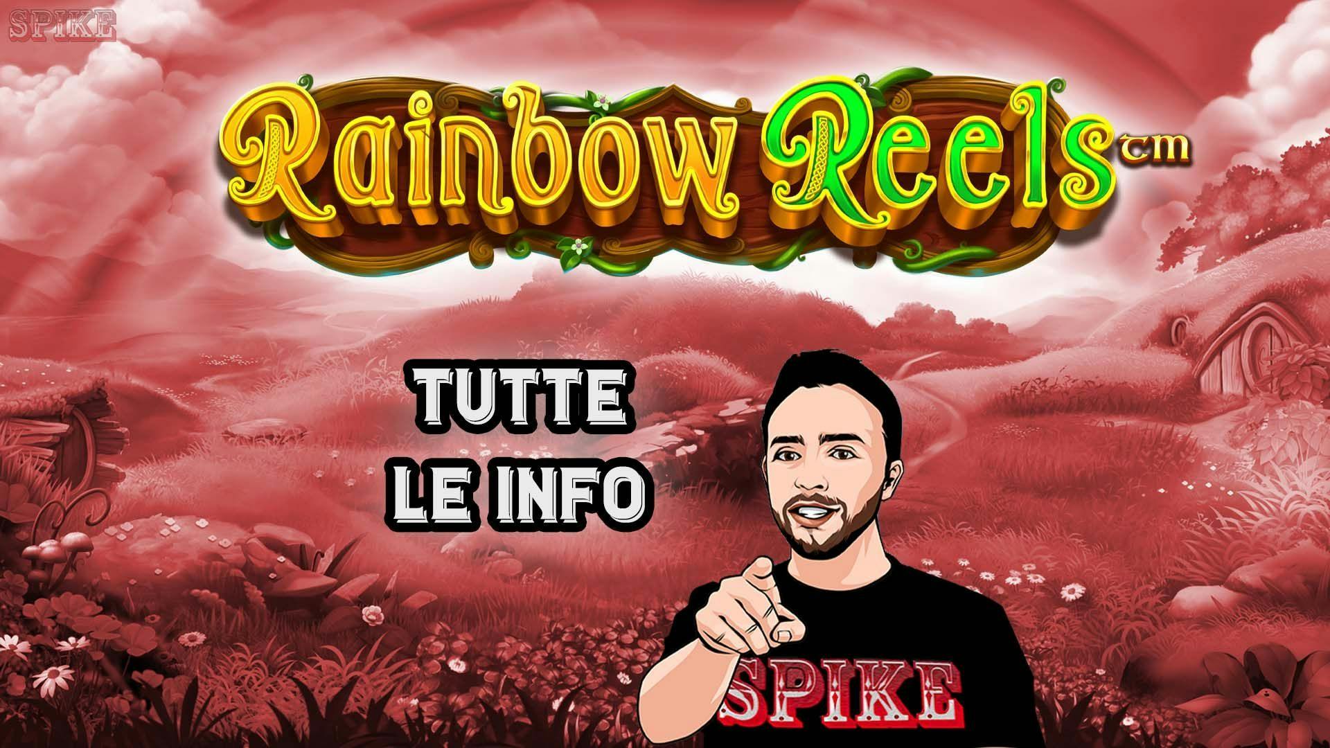 Rainbow Reels Nuova Slot