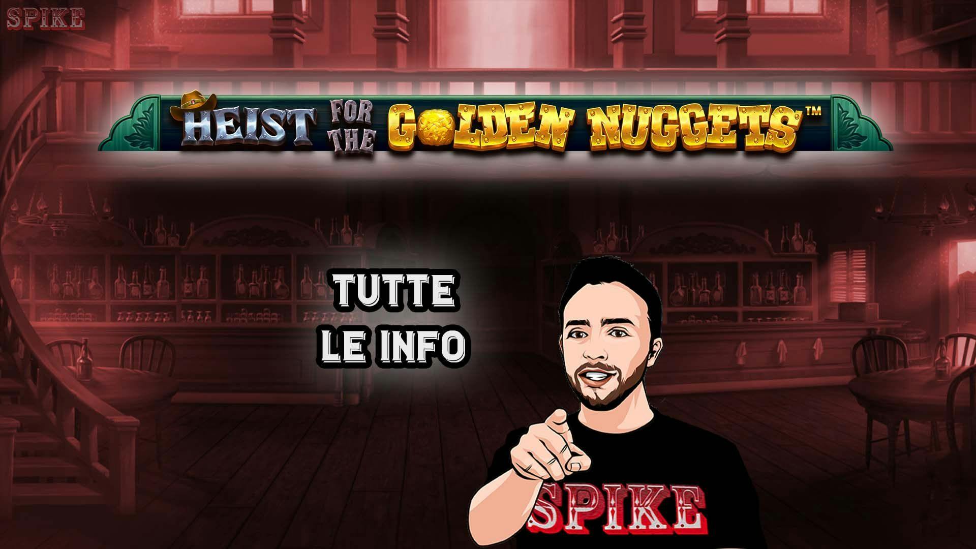 Heist For The Golden Nuggets Slot