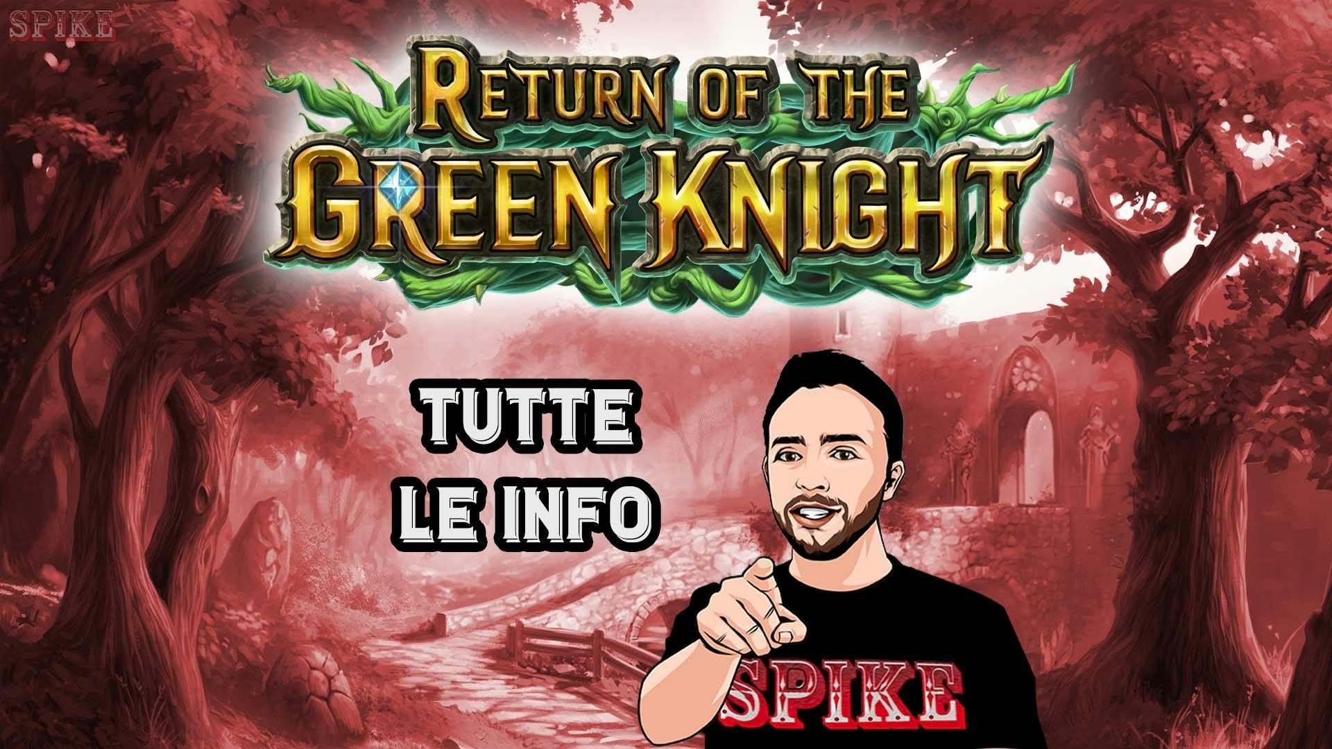 Return Of The Green Knight Nuova Slot