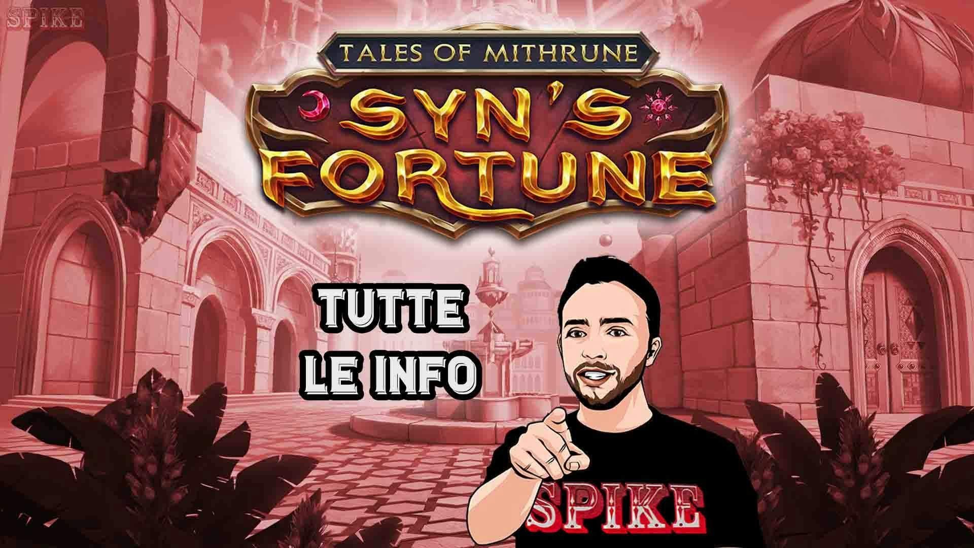  Tales of Mithrune Syn's Fortune Nuova Slot
