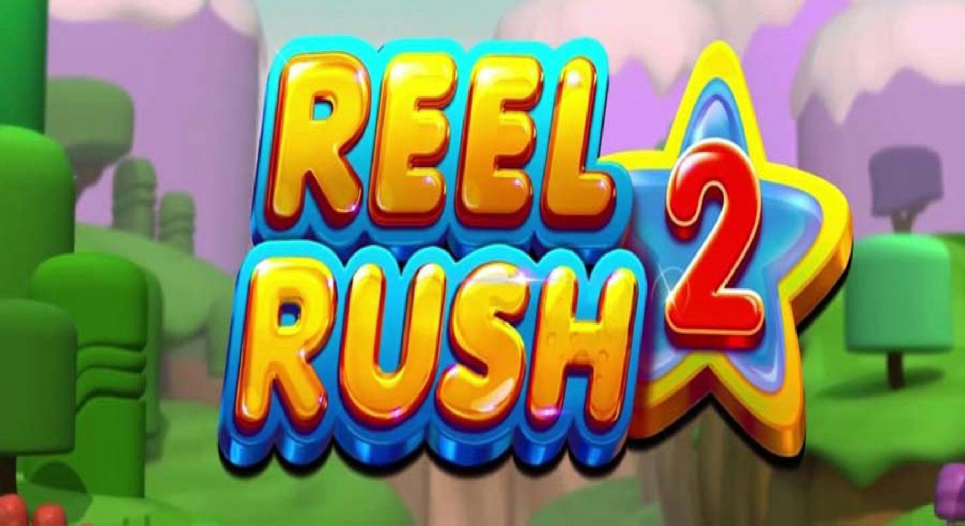Reel Rush 2 Slot Online Free Play