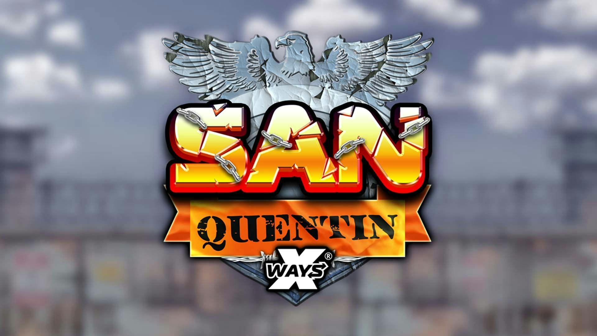 San Quentin xWays Slot Machine Online Free Game Play