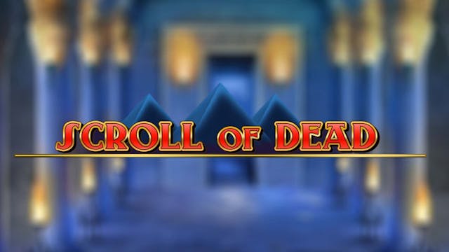 Scroll Of Dead Slot Machine Online Free Game Play