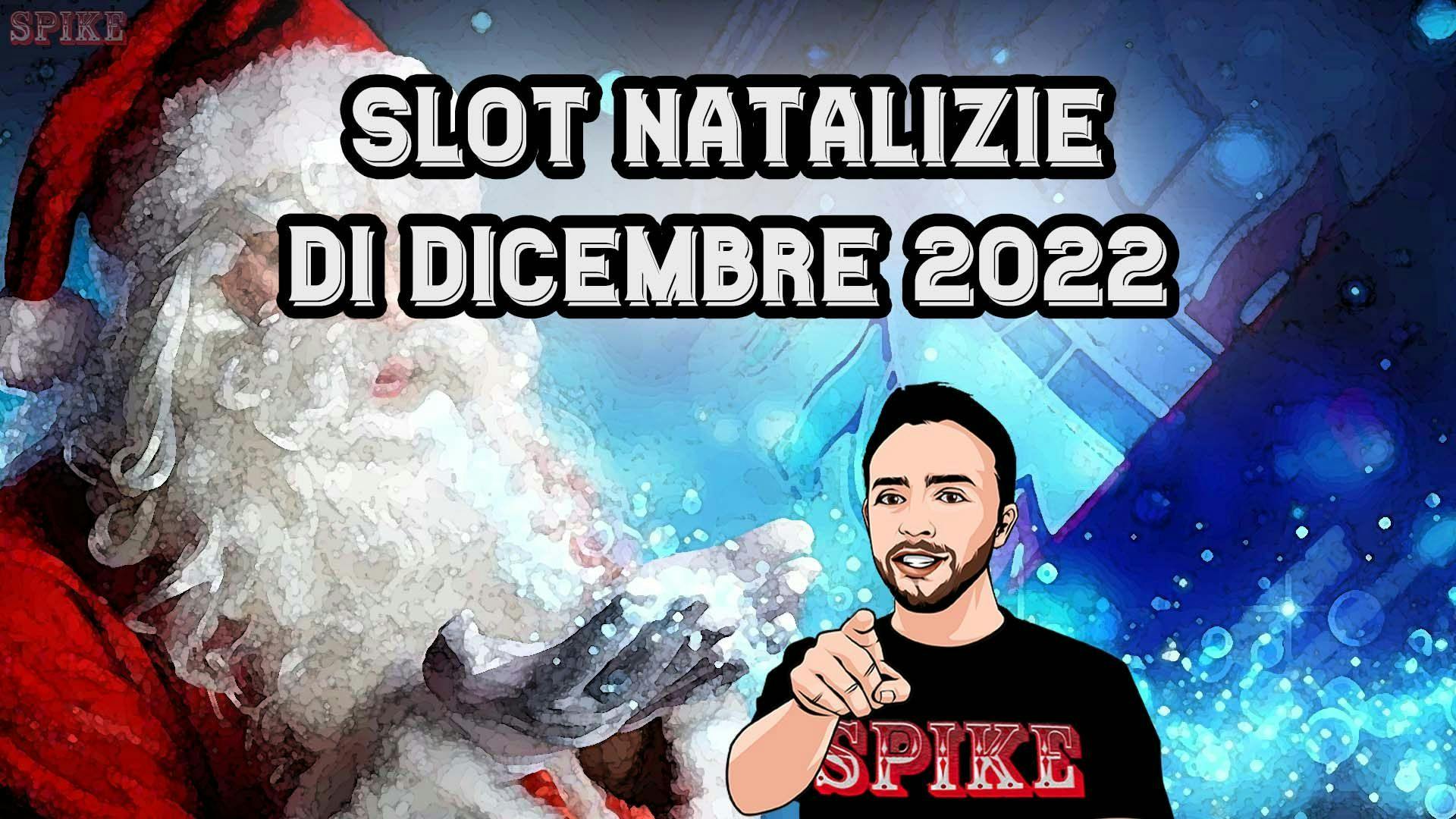 Slot Natale 2022