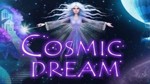 Cosmic Dream Slot Machine Online Free Game Play