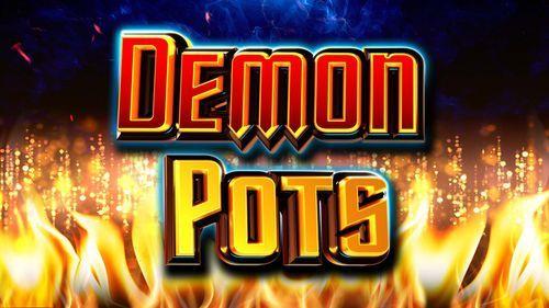 Demon Pots Slot Machine Online Free Game Play