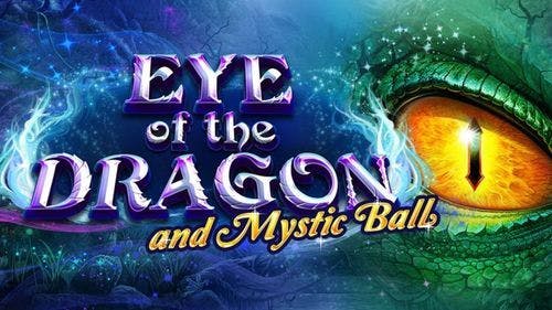 Eye Of The Dragon And Mystic Balls Slot Online Free Play