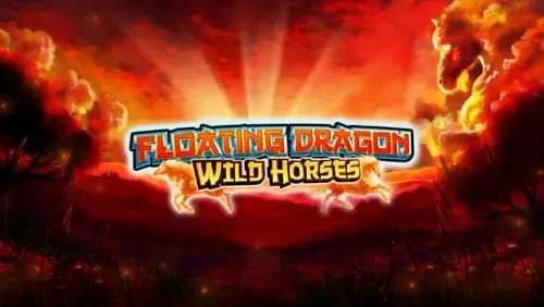 Floating Dragon Wild Horses Slot Machine Online Free Game Play