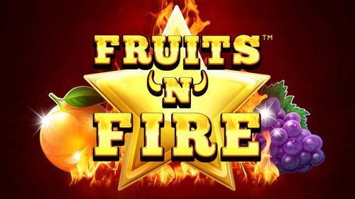 Fruits 'N' Fire Slot Online Free Game Play