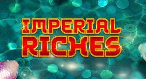 Imperial Riches Slot Online Free Play