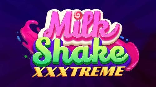 Milkshake XXXtreme Slot Machine Online Free Game Play