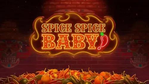 Spice Spice Baby Slot Machine Online Free Game Play