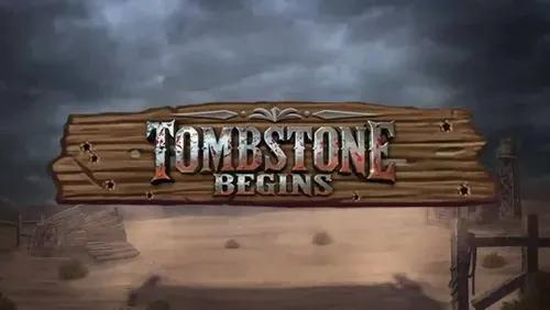 Tombstone Begins Slot Machine Online Free Game Play